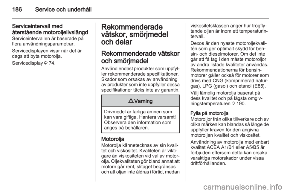OPEL MOKKA 2013  Instruktionsbok 