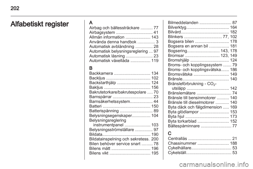 OPEL MOKKA 2013  Instruktionsbok 
