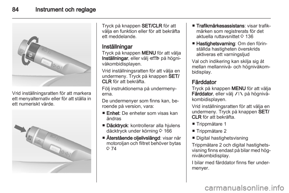 OPEL MOKKA 2013  Instruktionsbok 