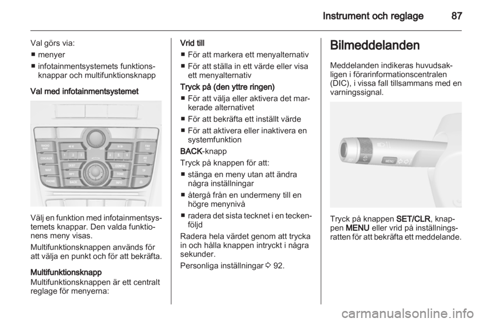 OPEL MOKKA 2013  Instruktionsbok 