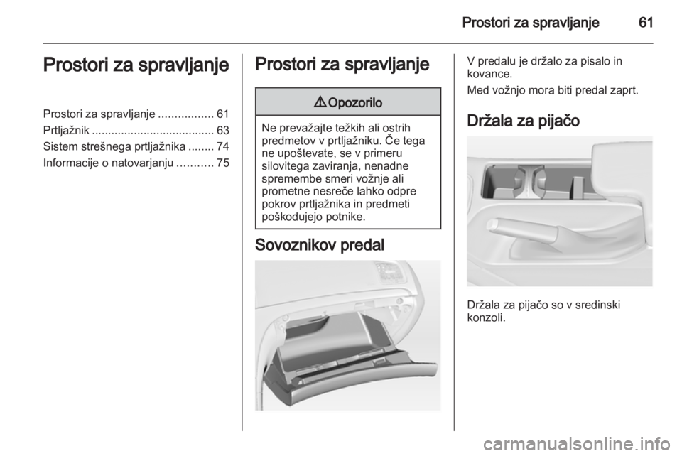OPEL INSIGNIA 2013.5  Uporabniški priročnik 