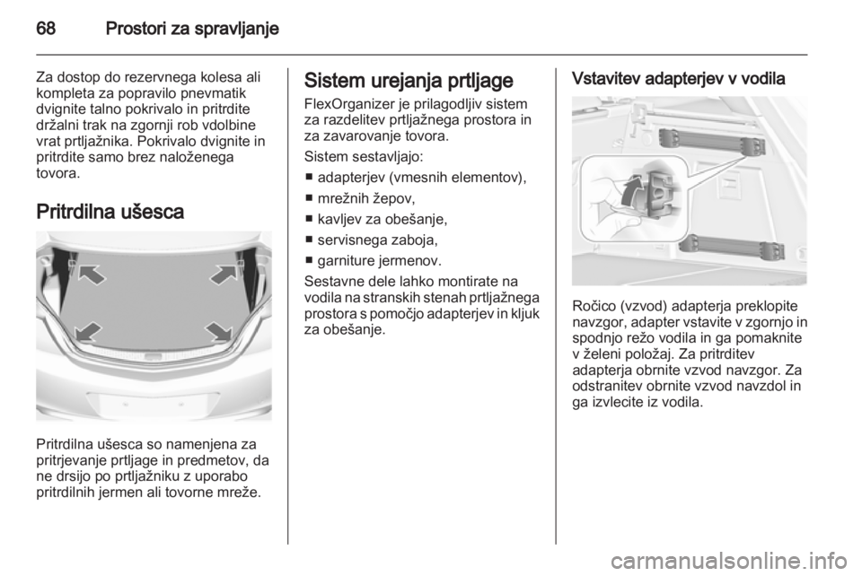 OPEL INSIGNIA 2013.5  Uporabniški priročnik 