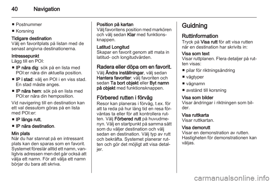 OPEL VIVARO 2011.5  Handbok för infotainmentsystem 