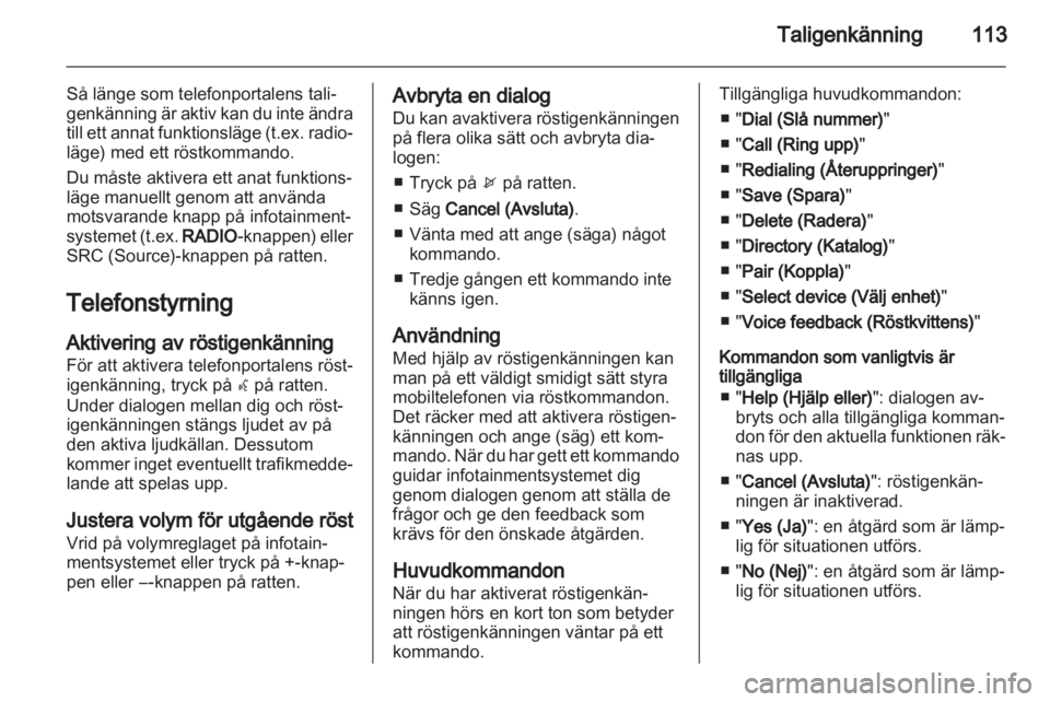 OPEL ZAFIRA C 2013  Handbok för infotainmentsystem 