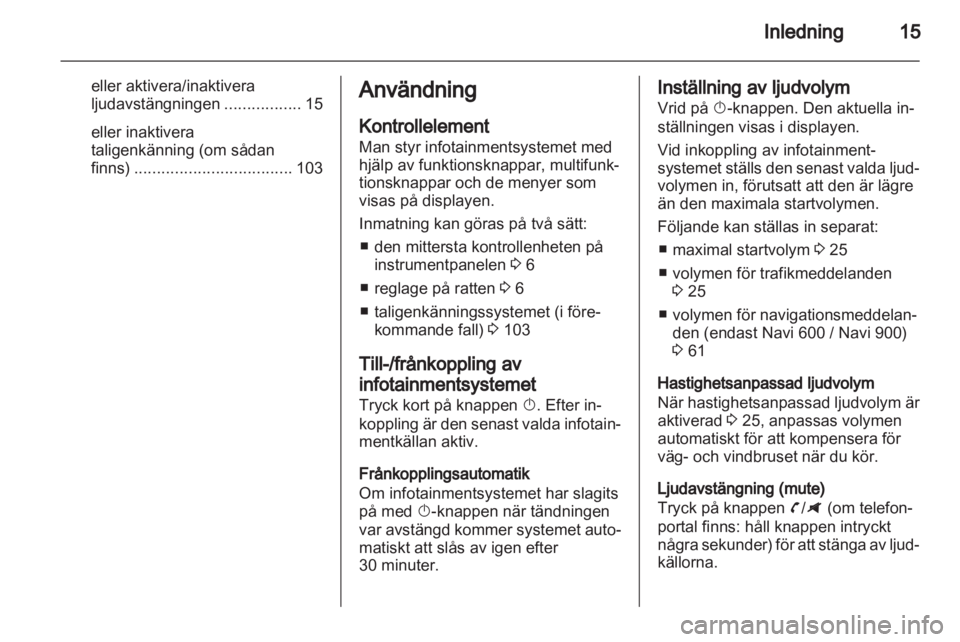 OPEL ZAFIRA C 2013  Handbok för infotainmentsystem 