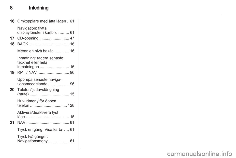 OPEL ZAFIRA C 2013  Handbok för infotainmentsystem 