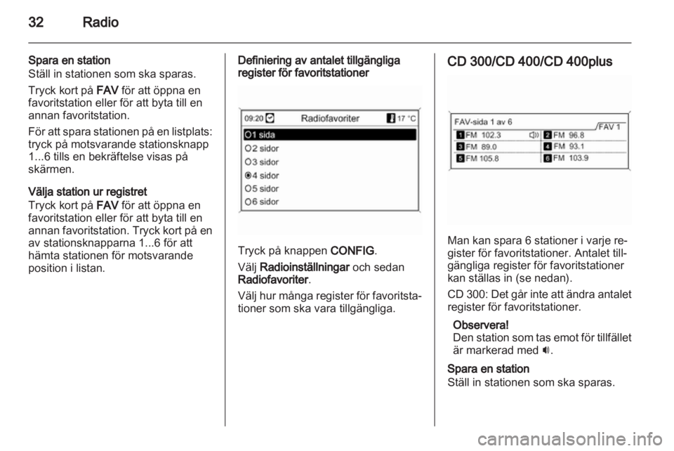 OPEL ZAFIRA C 2013.5  Handbok för infotainmentsystem 