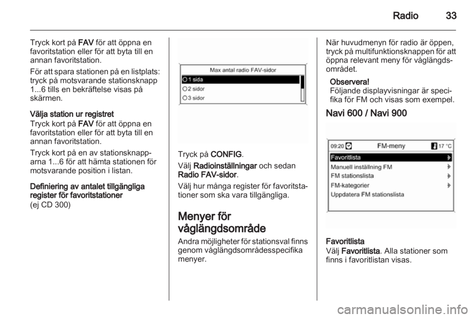 OPEL ZAFIRA C 2013.5  Handbok för infotainmentsystem 