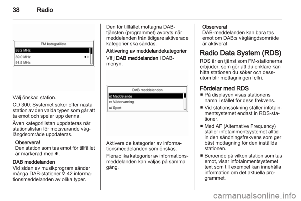 OPEL ZAFIRA C 2013.5  Handbok för infotainmentsystem 