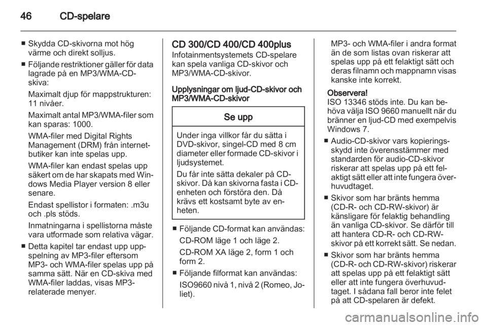 OPEL ZAFIRA C 2013.5  Handbok för infotainmentsystem 