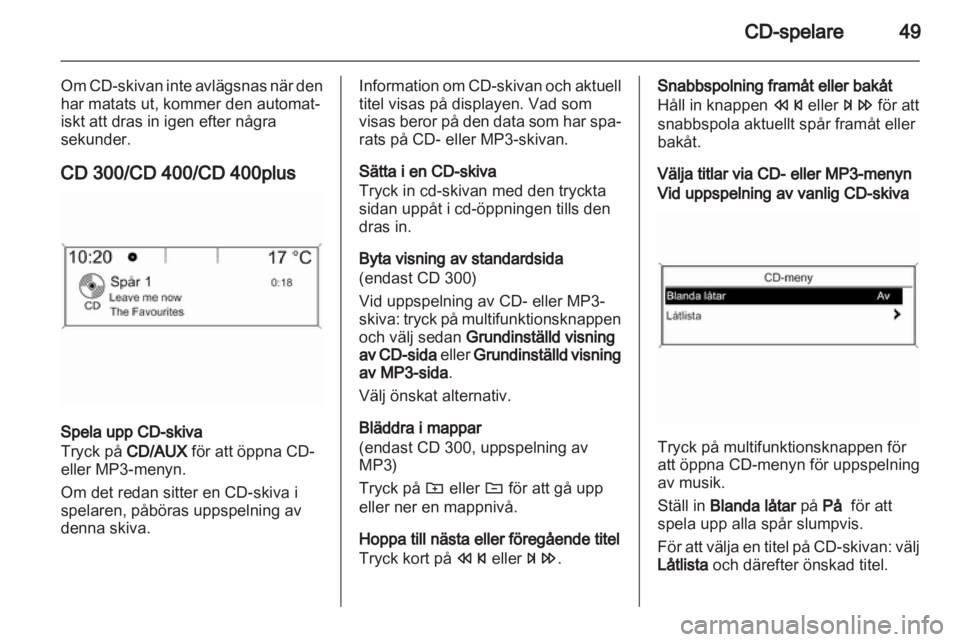 OPEL ZAFIRA C 2013.5  Handbok för infotainmentsystem 