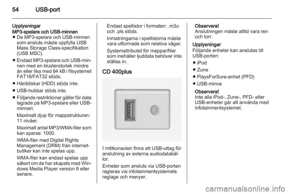 OPEL ZAFIRA C 2013.5  Handbok för infotainmentsystem 