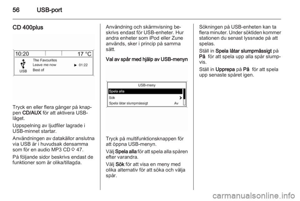 OPEL ZAFIRA C 2013.5  Handbok för infotainmentsystem 