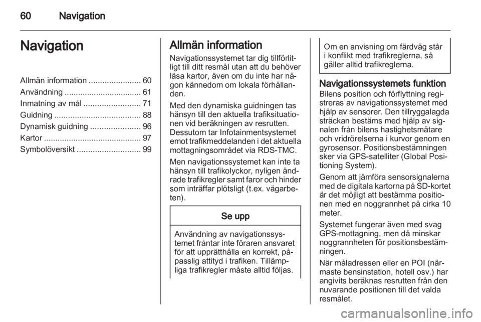 OPEL ZAFIRA C 2013.5  Handbok för infotainmentsystem 