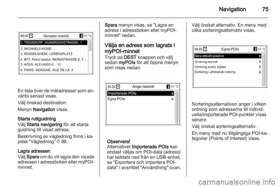 OPEL ZAFIRA C 2013.5  Handbok för infotainmentsystem 