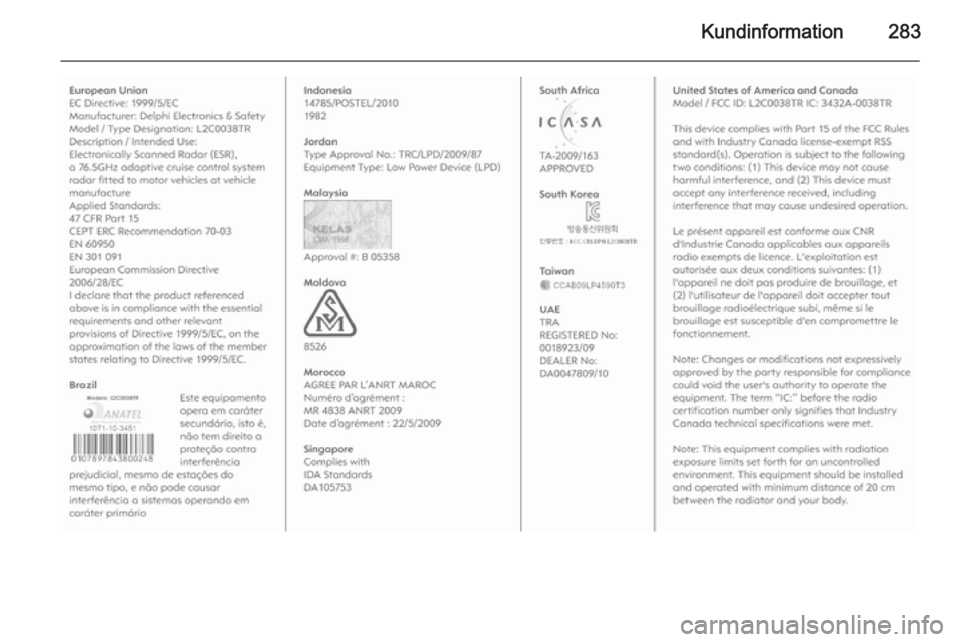 OPEL ZAFIRA C 2015  Instruktionsbok Kundinformation283 
