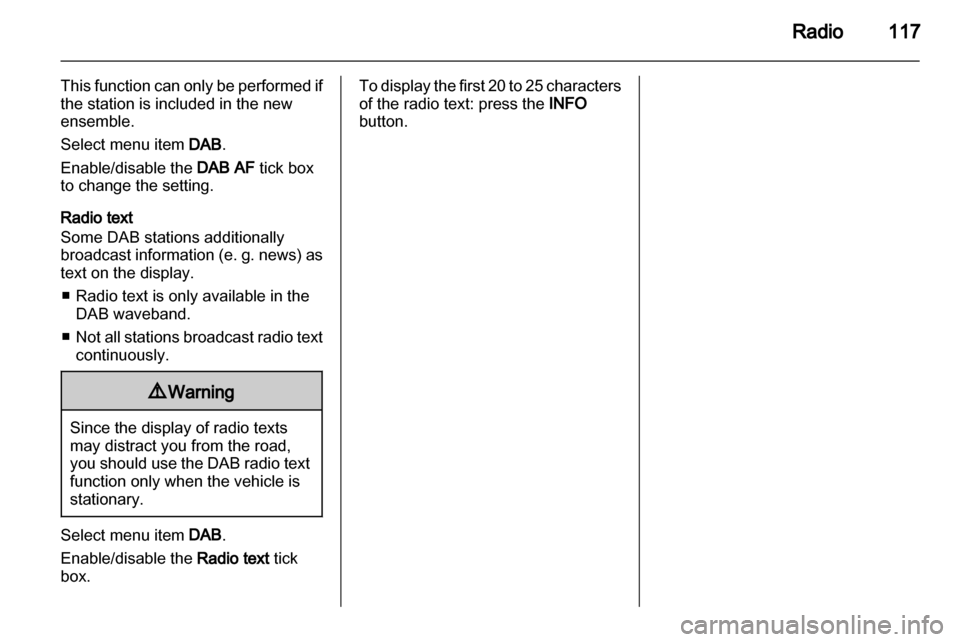 VAUXHALL ANTARA 2013  Infotainment system 