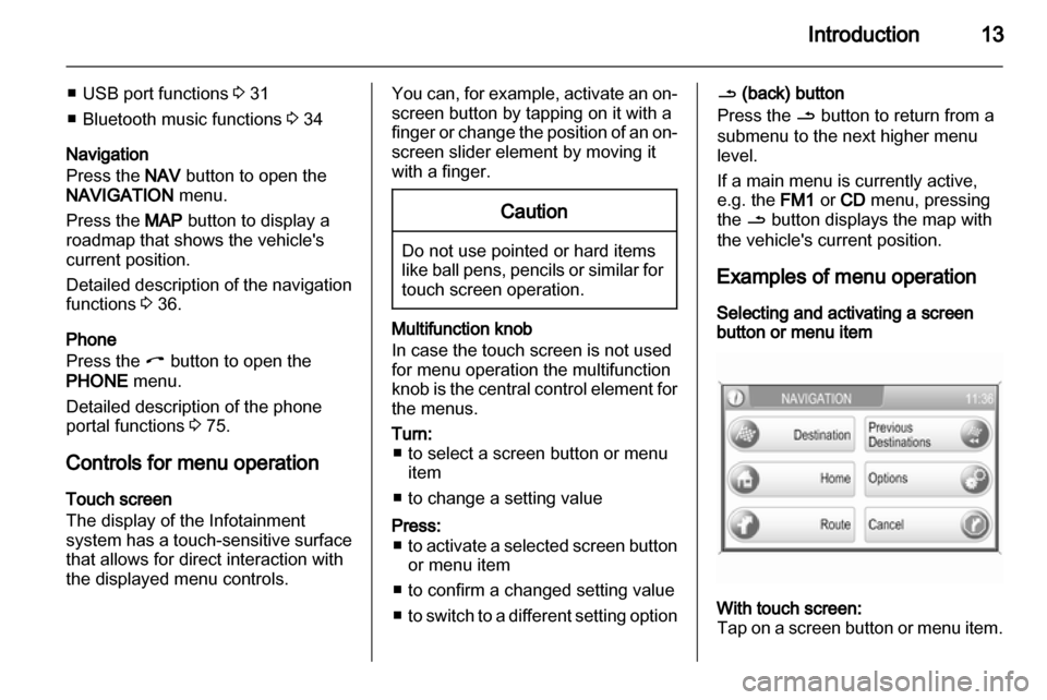 VAUXHALL CORSA 2013.5  Infotainment system 