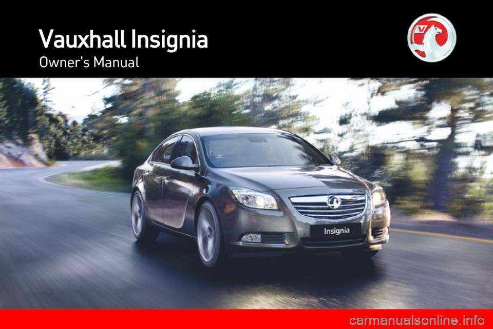 VAUXHALL INSIGNIA 2012.5  Owners Manual 