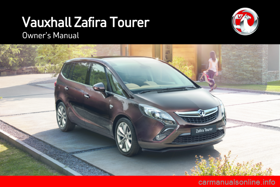 VAUXHALL ZAFIRA TOURER 2013  Owners Manual 