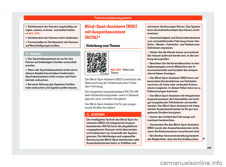 Seat Alhambra 2020  Betriebsanleitung (in German) Fahrerassistenzsysteme
