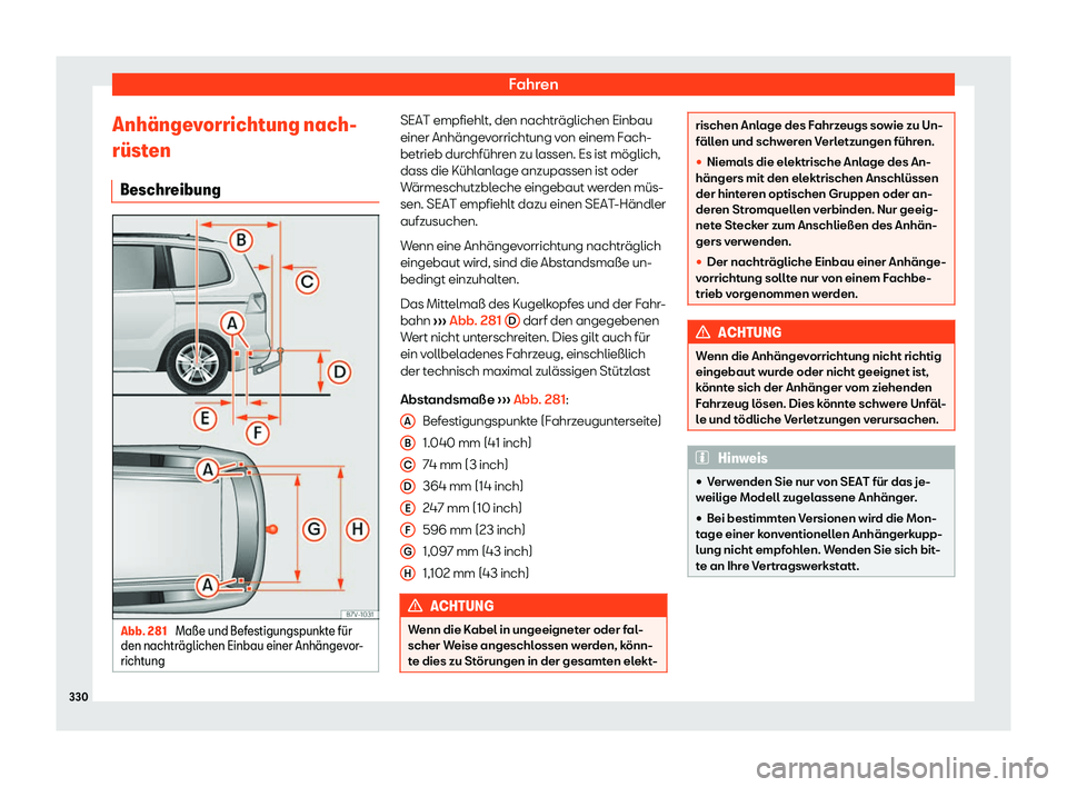 Seat Alhambra 2020  Betriebsanleitung (in German) Fahren
Anh