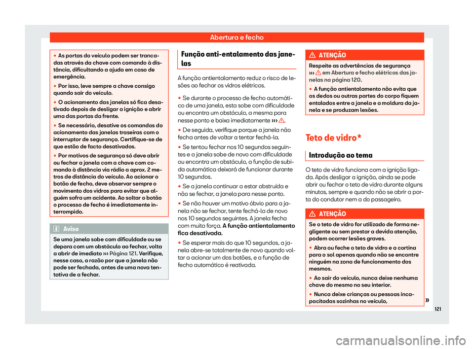 Seat Alhambra 2020  Manual do proprietário (in Portuguese)  Abertura e fecho
