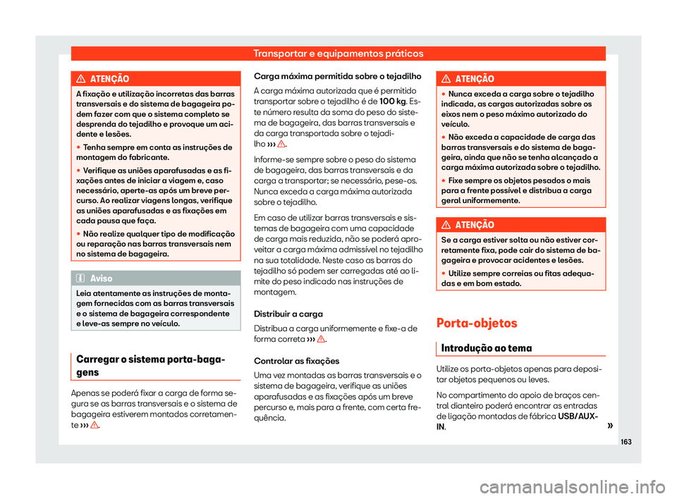 Seat Alhambra 2020  Manual do proprietário (in Portuguese)  Transportar e equipamentos práticos
ATEN
