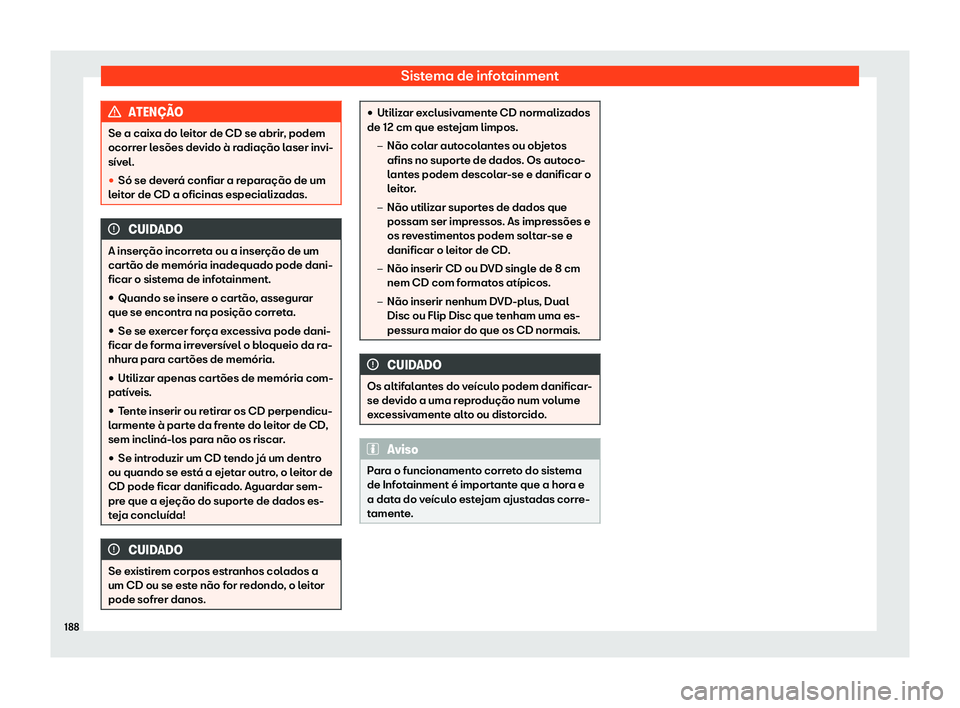 Seat Alhambra 2020  Manual do proprietário (in Portuguese)  Sistema de infotainment
ATEN