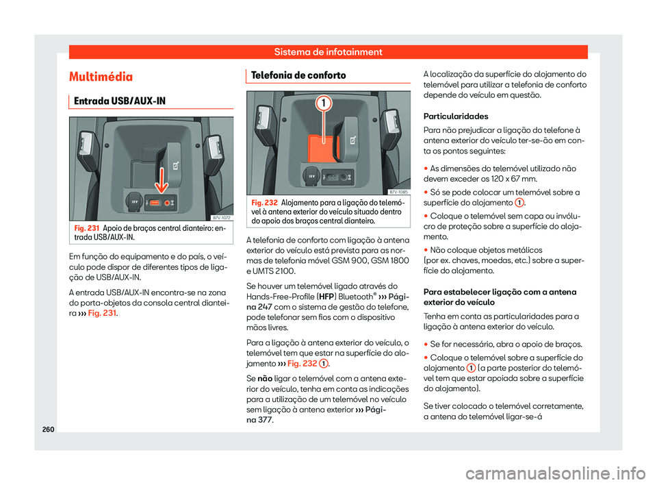 Seat Alhambra 2020  Manual do proprietário (in Portuguese)  Sistema de infotainment
Multim