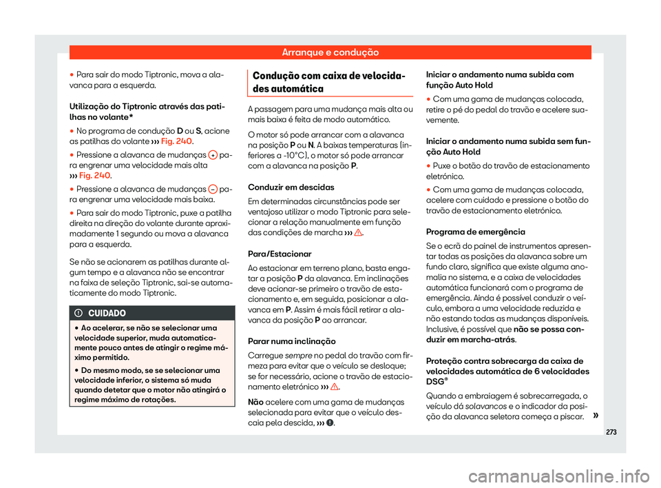 Seat Alhambra 2020  Manual do proprietário (in Portuguese)  Arranque e condução
