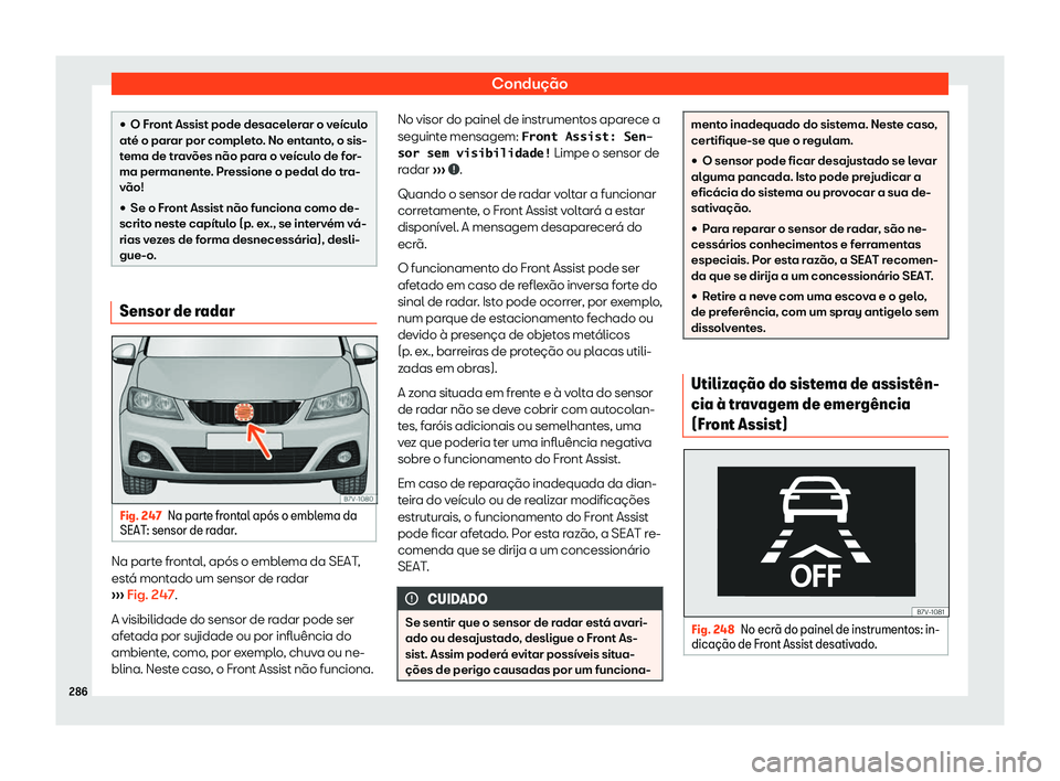 Seat Alhambra 2020  Manual do proprietário (in Portuguese)  Condução
