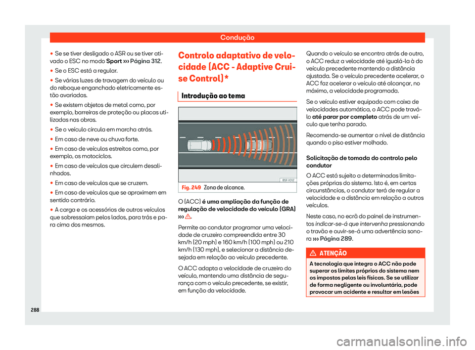 Seat Alhambra 2020  Manual do proprietário (in Portuguese)  Condução

