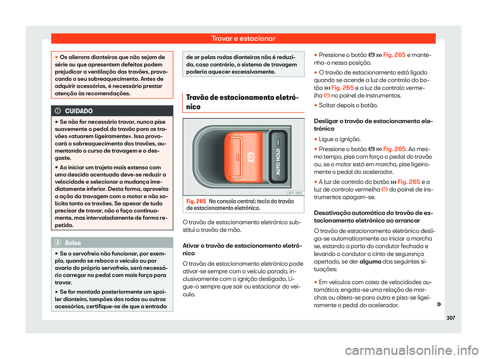 Seat Alhambra 2020  Manual do proprietário (in Portuguese)  Travar e estacionar

