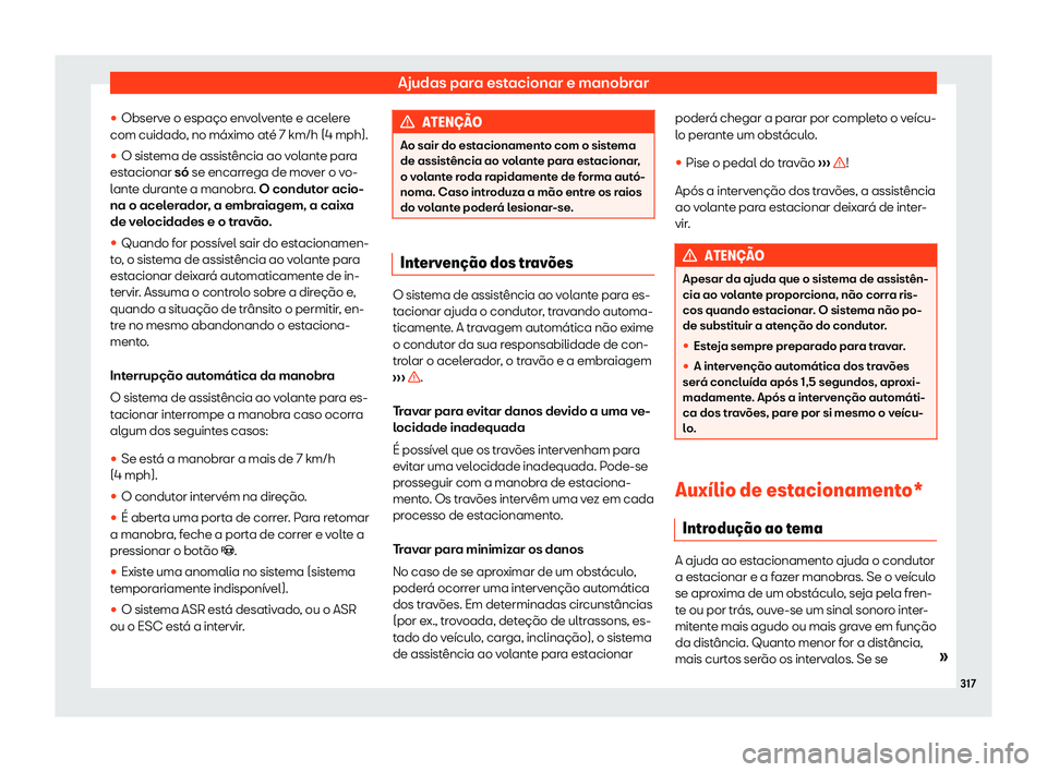 Seat Alhambra 2020  Manual do proprietário (in Portuguese)  Ajudas para estacionar e manobrar
