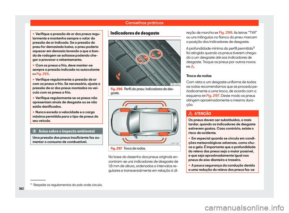 Seat Alhambra 2020  Manual do proprietário (in Portuguese)  Conselhos práticos
