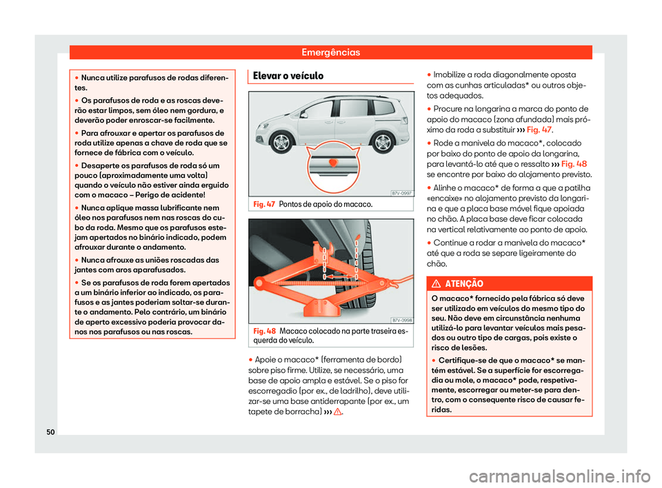 Seat Alhambra 2020  Manual do proprietário (in Portuguese)  Emergências

