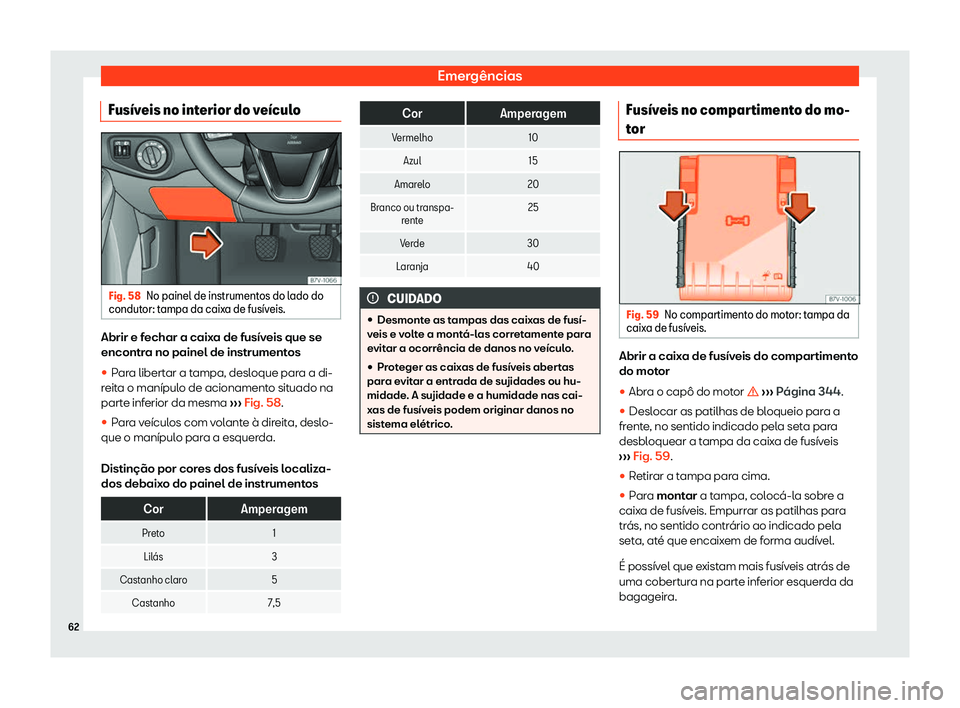 Seat Alhambra 2020  Manual do proprietário (in Portuguese)  Emergências
Fus