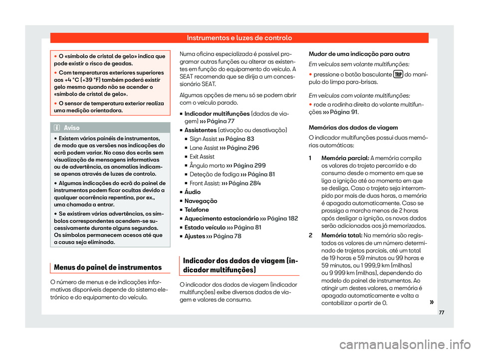 Seat Alhambra 2020  Manual do proprietário (in Portuguese)  Instrumentos e luzes de controlo
