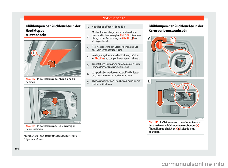 Seat Alhambra 2019  Betriebsanleitung (in German) Notsituationen
Gl