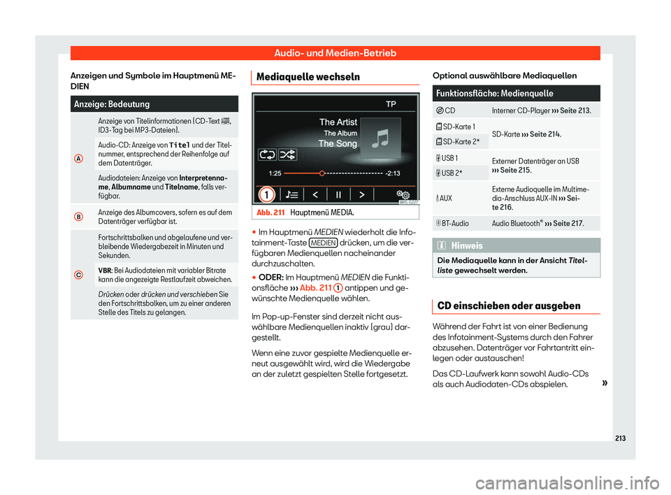 Seat Alhambra 2019  Betriebsanleitung (in German) Audio- und Medien-Betrieb
Anzeigen und Symbole im Hauptmen