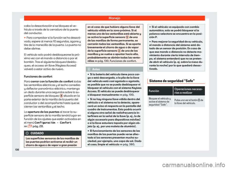 Seat Alhambra 2019  Manual del propietario (in Spanish) Manejo
cabo la desactivaci