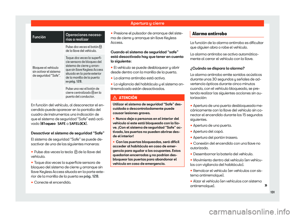Seat Alhambra 2019  Manual del propietario (in Spanish) Apertura y cierre
Funci