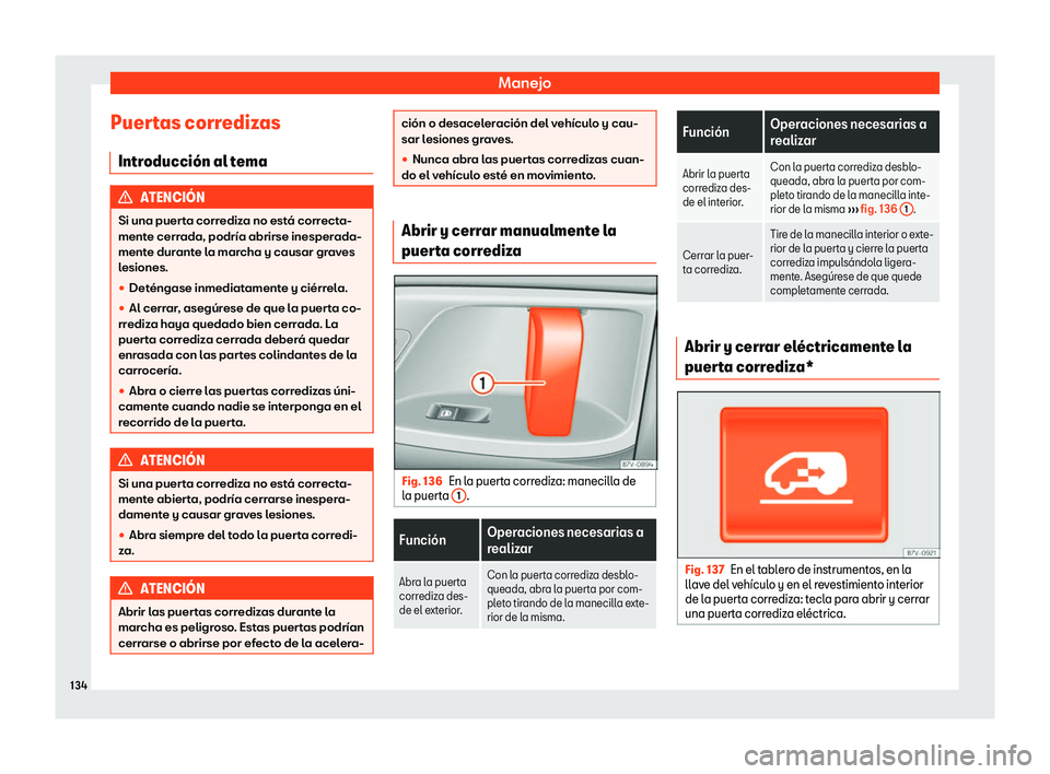 Seat Alhambra 2019  Manual del propietario (in Spanish) Manejo
Puertas corredizas Intr oducci