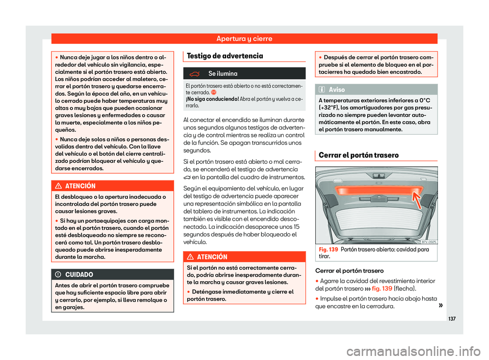 Seat Alhambra 2019  Manual del propietario (in Spanish) Apertura y cierre

