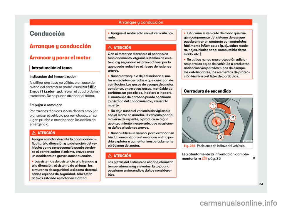 Seat Alhambra 2019  Manual del propietario (in Spanish) Arranque y conducci