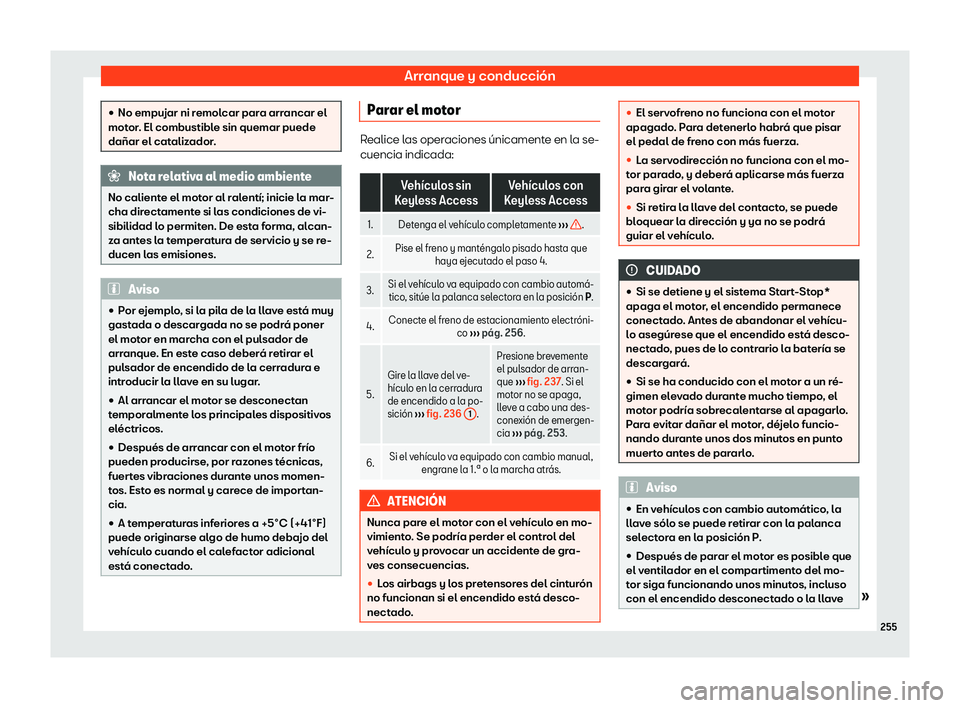 Seat Alhambra 2019  Manual del propietario (in Spanish) Arranque y conducci