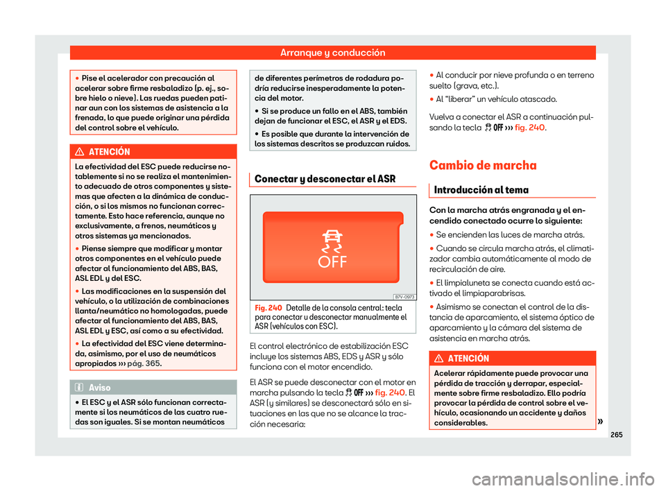 Seat Alhambra 2019  Manual del propietario (in Spanish) Arranque y conducci