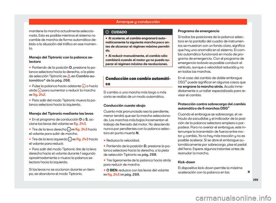 Seat Alhambra 2019  Manual del propietario (in Spanish) Arranque y conducci