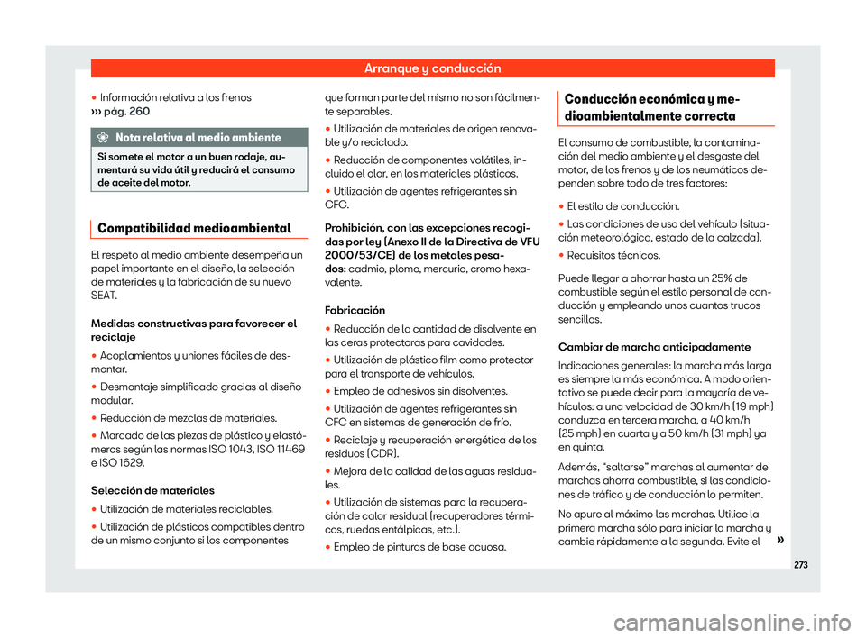 Seat Alhambra 2019  Manual del propietario (in Spanish) Arranque y conducci